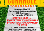 Corn Hole Tournament in Fort Laramie - Please join us to support the Lingle-Fort Laramie National Team at the Fort Laramie Community Center on May 7th at 10:00 am as we host a Corn Hole Tournament to offset costs for National FBLA in Chicago, Illinois.